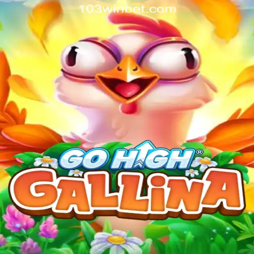 Explore the Exciting World of GoHighGallina and Discover 103Win.COM Oficial Slots Brasil #1