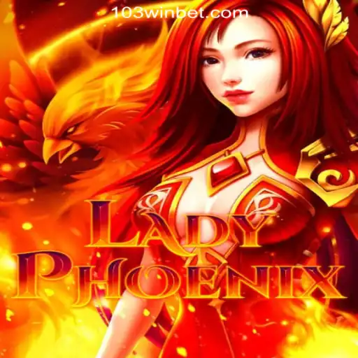 Experience the Thrill of LadyPhoenix: Discover 103Win.COM Oficial Slots Brasil's Latest Offering