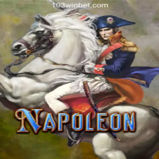 Discover the Exciting World of Napoleon at 103Win.COM Official Slots Brasil #1